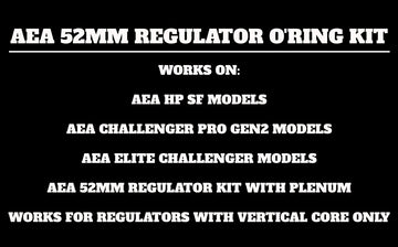 AEA 52MM REGULATOR O'RING KIT
